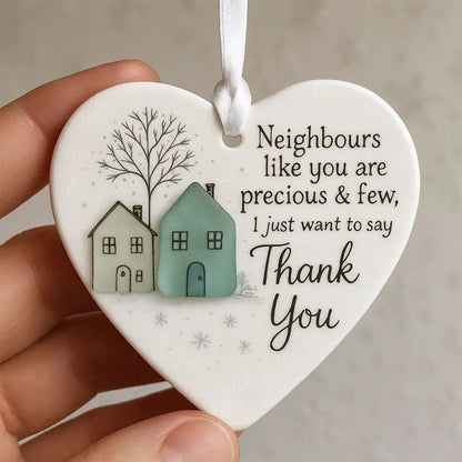 🏠💝"Thank You Neighbours" Heart - Shaped Ornament🌟🔥Buy 2 Get 1 Free!